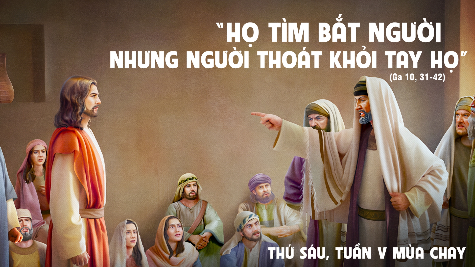 THỨ SÁU TUẦN 5 MÙA CHAY - NĂM A